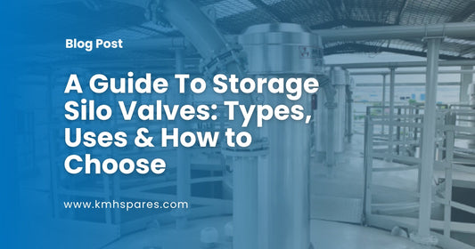 A Guide to Storage Silo Valves: Types, Uses & How to Choose